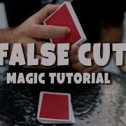 Learn 3 Of My FAVORITE False Cuts Sleight Tutorial