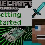 Minecraft Pi Getting Started Hello World