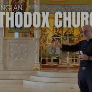 Come With Me To Tour An Orthodox Church What First Time Visiters Should Know