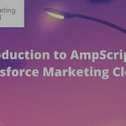 Introduction To AmpScript In Salesforce Marketing Cloud Salesforce