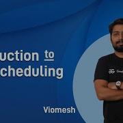Introduction To CPU Scheduling Viomesh Singh GeeksforGeeks GATE