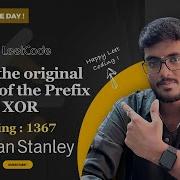 Find The Original Array Of The Prefix XOR XOR Technique C Java Python POTD Leetcode