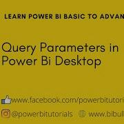 12 Query Parameters In Power Bi Desktop