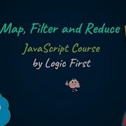 Map Filter And Reduce Higher Order Functions JavaScript Course Logic First Tamil