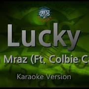 Jason Mraz Colbie Caillat Lucky Melody Karaoke Version