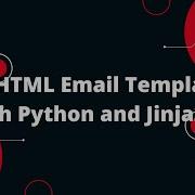 Python For Beginners 24 Send HTML Email Templates With Python And Jinja2