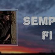 Trace Adkins Semper Fi Lyrics