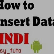 33 Insert Data Into Database Android App Development Series HINDI HD