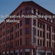 Problem Solving Part 2 Steps To Creative Problem Solving