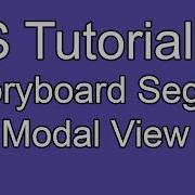 IOS Tutorial Part 17 Modal Segue Connect View Controllers