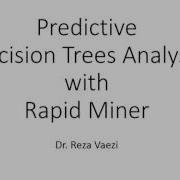 Predictive Decision Trees Analysis With Rapid Miner Altair AI Studio