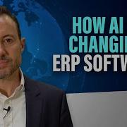 How Artificial Intelligence Is Fundamentally Transforming ERP Systems And Vice Versa