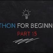 Python For Beginners While Loop Definite And Indefinite Loops Part 15