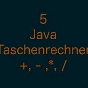 Java Für Anfänger 5 Einen Taschenrechner Bauen
