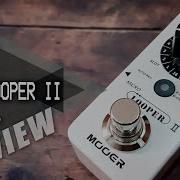 MOOER Micro Series Looper II AutoRec Function VIDEO REVIEW TUTORIAL NO TALK