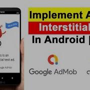 How To Implement Admob Interstitial Ads In Android Studio How To Add Interstitial Ads 2022