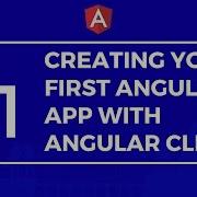 Creating Your First Angular 2 App With Angular CLI