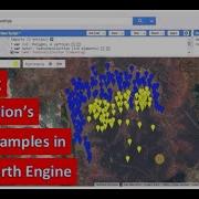 Creating Training Samples For Image Classification In Google Earth Engine