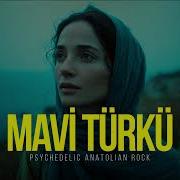 Mavi Türkü Psychedelic Anatolian Rock Cover