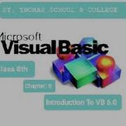 Introduction To Visual Basic For Class 8 Chapter 5