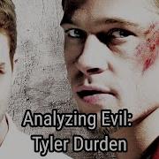 Analyzing Evil Tyler Durden From Fight Club