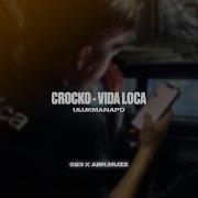 CROCKO VIDA LOCA ULUKMANAPO 023LE