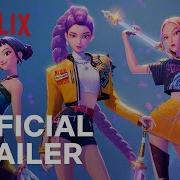 KPop Demon Hunters Official Trailer Netflix