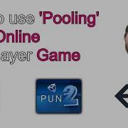 How To Use Pooling In An Online Multiplayer Game Unity And Playmaker Tutorial