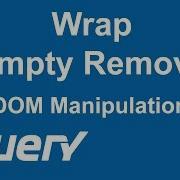 JQuery Wrap Elements And Remove Elements 10