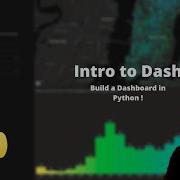 Build Your Dashboard In Python Starting With Dash
