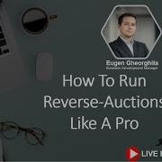 How To Run Reverse Auctions Like A Pro Prokuria S Live Demo Webinar