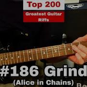 GRIND Alice In Chains Топ 200 лучших гитарных риффов всех времен Урок игры на гитаре
