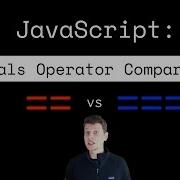 JavaScript Tutorial Which Equals Operator Vs Should Be Used In Comparisons