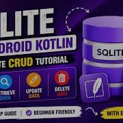 ANDROID SQLite ADD GET UPDATE DELETE DATA FROM DATABASE TUTORIAL IN KOTLIN