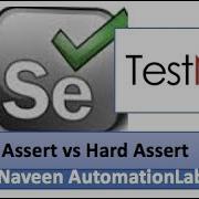 Soft Assertion In TestNG In Selenium Webdriver Soft Assert Vs Hard Assert In TestNG