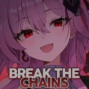 Nightcore Break The Chains Jim Yosef Lyrics