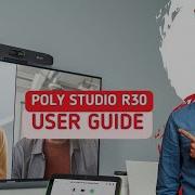 Poly Studio R30 Review Setup Quick Start Guide