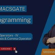 14 Parenthesis And Comma Operator C Programming By Sridhar Dhulipala Sir MacsGate