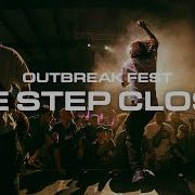 One Step Closer Outbreak Fest 2022