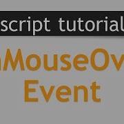 JavaScript Onmouseover Event