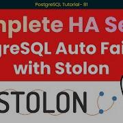 Автоматическое переключение на резервный сервер PostgreSQL с помощью Stolon Полная пошаговая на