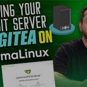 Building Your Own Git Server With Gitea On AlmaLinux