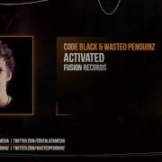 Code Black Wasted Penguinz Activated Official Preview
