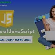 26 Flatten Deeply Nested Array Flattening Deeply Nested Arrays Without Array Flat