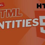 HTML Entities HTML Tutorial 26