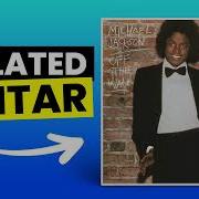Don T Stop Til You Get Enough Michael Jackson Only Guitar Isolated