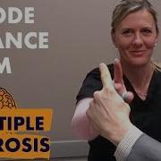 Multiple Sclerosis DECODE The BALANCE COORDINATION Exam