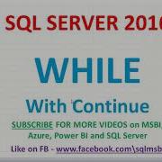 While Loop With Continue In SQL