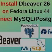 Как установить DBeaver 26 на Fedora Linux 44 и подключить PostgreSQL MySQL Полное руководство