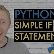 PYTHON SIMPLE IF STATEMENTS Beginner S Guide To Python Lesson 4